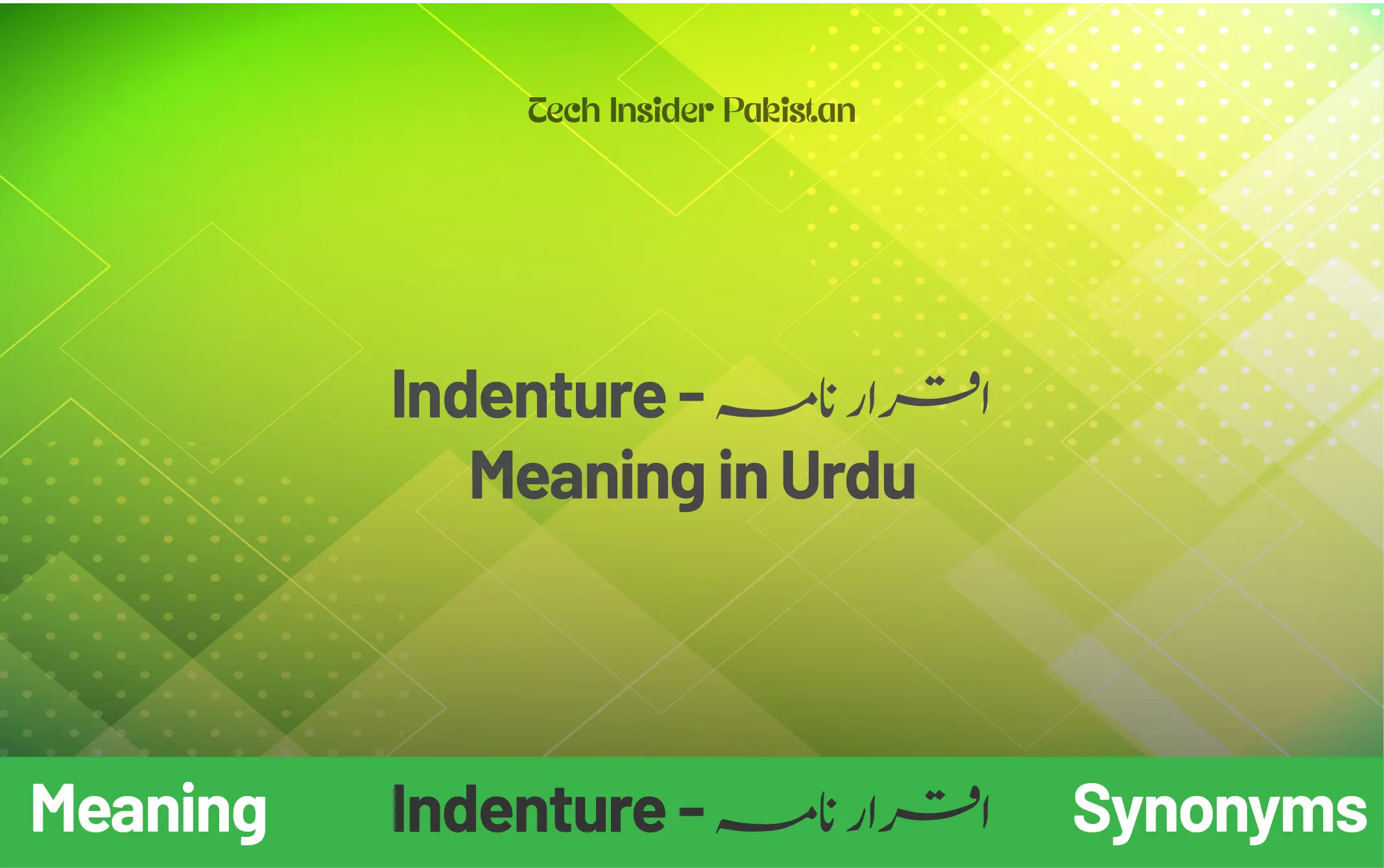 Indenture Meaning in Urdu Language – Iqraar Nama اقرار نامہ - Tech